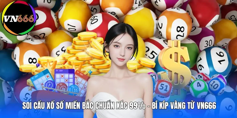 soi-cau-xo-so-mien-bac-chuan-xac-99-bi-kip-vang-tu-vn666-avt